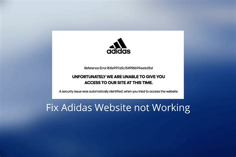 addidas product complaint|adidas website not working.